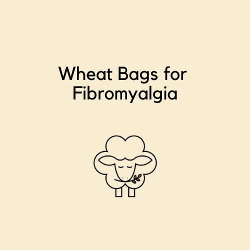 Wheat bags fibromyalgia
